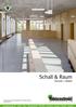 Schall & Raum. Akustik + Objekt. Böden Türen Plattenwerkstoffe Oberfläche Schnittholz Terrassen Fassaden Baustoffe