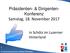 Präsidenten- & Dirigenten- Konferenz Samstag, 18. November 2017