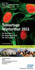 Tumortage Winterthur für Patienten, für Angehörige und für Interessierte. 11./12. Februar 2011