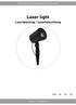 Laser light Laserbelysning / Laserbeleuchtung