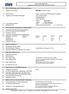 Sicherheitsdatenblatt gemäß EG-Richtlinie 91/155 und 93/112 EWG. 1. Stoff-/Zubereitungs- und Firmenbezeichnung