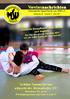 Schöne Sommerferien wünscht der Meiendorfer SV! Asiatische Kampfkunst: Judo, Karate und Hapkido. Beachten Sie unser Ferienprogramm auf Seite 4 und 5!