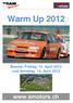 Warm Up Bresse, Freitag, 13. April 2012 und Samstag, 14. April