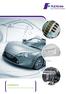 AUTOMOTIVE Solutions for the automotive industry