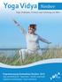 Yoga Vidya Nordsee. Yoga Seminare, Freizeit und Erholung am Meer