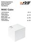 MAX! Cube. Bedienungsanleitung Operating Manual Mode d emploi Handleiding