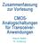 Zusammenfassung zur Vorlesung CMOS- Analogschaltungen für Transceiver- Anwendungen. Roland Pfeiffer 18. Vorlesung