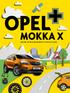 Mokka X. Zubehör, das Ihren Opel MOKKA X noch besser macht.