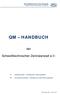 QM HANDBUCH. der. Schweißtechnischen Zentralanstalt e.v. Arbeitsexemplar - unterliegt dem Änderungsdienst