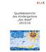 KLA)i. Qualitätsbericht des Kindergartens Am Wald 2015/16