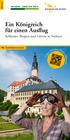 Ein Königreich für einen Ausflug Schlösser, Burgen und Gärten in Sachsen