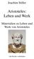 Aristoteles: Leben und Werk