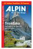 + 32 Seiten Trentino: 50 Touren EXTRA. Trentino: Das große Dolomiten-EXTRA. Fit für die Berge