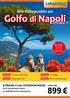 Golfo di Napoli. Alle Höhepunkte am 8-TÄGIGE FLUG-/STANDORTREISE. schon ab. ins 4* Grand Hotel Telese im süditalienischen Kampanien
