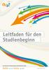 Leitfaden für den Studienbeginn. Eine Broschüre der Österreichischen HochschülerInnenschaft. Politik, die wirkt. Service, das hilft.