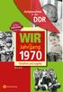 DDR. Aufgewachsen in der. Jahrgang. Das. Original. vom WIR. Kindheit und Jugend. Jana Jürß. Wartberg Verlag. Wartberg Verlag