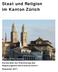 Staat und Religion im Kanton Zürich