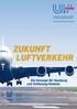 Zukunft Luftverkehr. Ein Konzept für Hamburg und Schleswig-Holstein