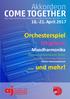 COME TOGETHER. Akkordeon. Orchesterspiel Dirigiere. das Osterseminar der Akkordeonjugend Baden-Württemberg April 2017