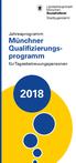 Jahresprogramm Münchner Qualifizierungsprogramm. für Tagesbetreuungspersonen