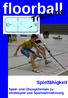 floorball Spielfähigkeit Spiel- und Übungsformen zu Direktspiel und Spielwahrnehmung