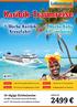 Karibik-Traumreise. 1 Woche Karibik Kreuzfahrt. 1 Woche Kuba All - inclusive. 16-tägige Erlebnisreise. plus