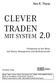 Van K. Tharp. Clever traden. mit SyStem 2.0. erfolgreich an der Börse mit money management und risikokontrolle. FinanzBuch Verlag