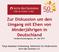 Zur Diskussion um den Umgang mit Ehen von Minderjährigen in Deutschland Kinderschutzkongress, 29. Mai 2017