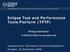 Eclipse Test and Performance Tools Platform (TPTP)
