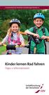 Gesamtverband der Deutschen Versicherungswirtschaft e.v. Kinder lernen Rad fahren