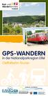 GPS-WANDERN. in der Nationalparkregion Eifel Oleftalbahn-Touren. Projekt wird gefördert durch: