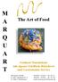 M A R Q U A R T. The Art of Food. Feinkost Manufaktur mit eigener Edelfisch-Räucherei und Gastronomie-Service