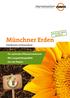 Auch Bio-Erde torffrei! Münchner Erden. Qualitätserden auf Kompostbasis. Für optimales Pflanzenwachstum Mit Langzeitdüngeeffekt Aus der Region