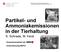 Partikel- und Ammoniakemissionen in der Tierhaltung S. Schrade, M. Keck