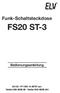 Funk-Schaltsteckdose FS20 ST-3. Bedienungsanleitung. ELV AG PF 1000 D Leer Telefon 0491/ Telefax 0491/