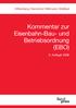 Wittenberg/ Heinrichs/ Mittmann/ Mallikat. Kommentar zur Eisenbahn-Bau- und Betriebsordnung (EBO)