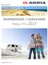 Adria Mobil Schweiz GmbH. WOHNWAGEN / CARAVANES Preise / Prix 2017
