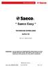 Saeco Easy TECHNISCHE UNTERLAGEN SUP021YE. REV 00 - Stand 07/2004