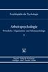 Arbeitspsychologie. Enzyklopädie der Psychologie. Wirtschafts-, Organisations- und Arbeitspsychologie