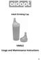 Adult Drinking Cup. VM922 Usage and Maintenance Instructions