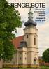 SPRENGELBOTE. Die frisch sanierte Dorfkirche Meseberg. Ausgabe 25 Sommer Pfarrsprengel Gutengermendorf + Falkenthal + Bergsdorf
