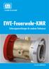 bewährt bis ins Detail! EWE-Feuerwehr-KMR Sicherungseinrichtungen für sauberes Trinkwasser