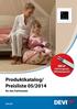 NEU! DEVIiceguard DEVIpipeguard. Produktkatalog/ Preisliste 05/2014. für den Fachhandel. devi.de