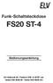 Funk-Schaltsteckdose FS20 ST-4. Bedienungsanleitung. ELV Elektronik AG Postfach 1000 D Leer Telefon 0491/ Telefax 0491/