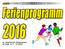 FERIENPROGRAMM Ferienprogramm. 18. Sarleinsbacher Ferienprogramm für Kinder von 4-15 Jahren