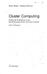 Cluster Computing. Heiko Bauke Stephan Mertens. Praktische Einführung in das Hochleistungsrechnen auf Linux-Clustern. Mit 85 Abbildungen