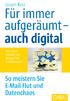 Jürgen Kurz. Für immer aufgeräumt auch digital