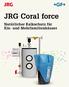 JRG Coral force. Natürlicher Kalkschutz für Ein- und Mehrfamilienhäuser