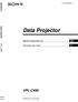 (1) Data Projector VPL-CX85. Data Projector. Bedienungsanleitung DE. Istruzioni per l uso IT VPL-CX Sony Corporation