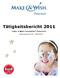 Tätigkeitsbericht 2011 Make-A-Wish-Foundation Österreich